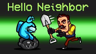 NEW HELLO NEIGHBOR Mod in Among Us [upl. by Wendelina425]