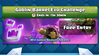 Clash Royale  Goblin Barrel Evo Challenge 🔥 Match 1 shorts [upl. by Dorwin]