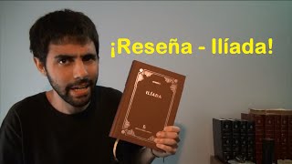 La Ilíada  Reseña [upl. by Akcirre649]