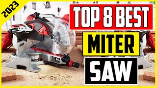 Top 8 Best Miter Saws for Precise Woodworking in 2023 [upl. by Emalia]