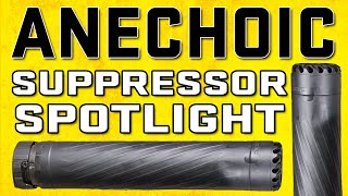 Suppressor Spotlight A Closer Look at Anechoic Suppressors  Anechox 223 Anechox 30L Anechox 35L [upl. by Olshausen]