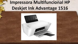 1  Unboxing  Review  impressora Multifuncional HP Deskjet Ink Advantage 1516 [upl. by Ellienad296]