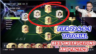 FIFA 22 451 EXPLAINED THE BEST CUSTOM TACTICS AND INSTRUCTIONS ULTIMATE TEAM UPDATED [upl. by Pastelki]