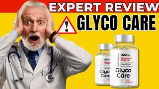 ✅Glyco Care Review  ⚠️ALERT⚠️ Does GLYCOCARE Works GlycoCare Reviews [upl. by Yarezed]