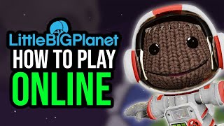 How to Play LittleBigPlanet Online AFTER Server Shutdown  LittleBigRefresh Private Servers [upl. by Gareth]