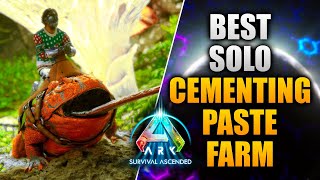 THE BEST SOLO CEMENTING PASTE FARM in Ark Survival Ascended [upl. by Knowle]