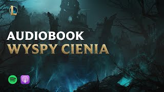 BOHATEROWIE LEAGUE OF LEGENDS Część 13 Wyspy Cienia [upl. by Yaron]