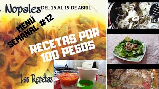 Menú Semanal 12 Comidas por 100 pesos [upl. by Effie105]