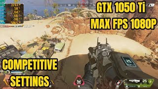 Apex Legends  GTX 1050 Ti  Ryzen 3 1200  Competitive Settings 1080p [upl. by Demah649]