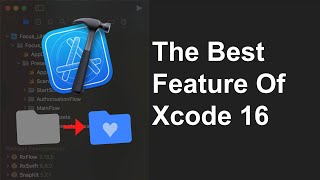 The Best Feature Of Xcode 16 [upl. by Rehpotsrhc]