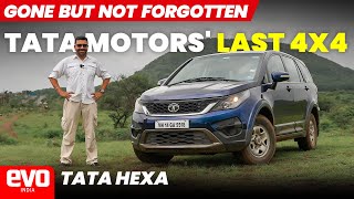 They dont make them like this anymore Tata Hexa  Gone But Not Forgotten special  evoIndia [upl. by Ardnuhsal]