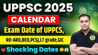 uppsc latest news 💔 2025 Calendar 😲 Exam date RO ARO BEO up pcs j LT Grade GIC  uppcs New VACANCY [upl. by Asaret255]