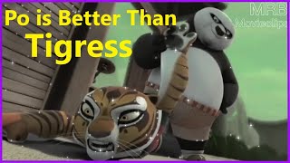 🐼 Po is Better Than Tigress  Po Beats Tigress  Kung Fu Panda [upl. by Eleaffar]