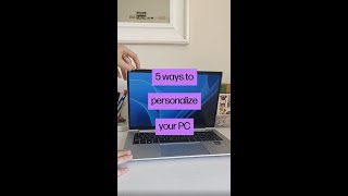 5 Ways to personalize your PC [upl. by Franck]