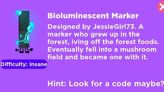 How to get quotBioluminescentquot find the marker Roblox ✨ [upl. by Harpp]