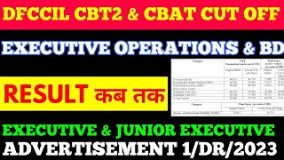 dfccil cbt2 result cut off operations BD executive CBAT cut off concept of psycho test cbat date [upl. by Tsan494]