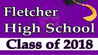 Duncan U Fletcher High School Graduation 2018 [upl. by Reggy]