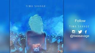 Tiwa Savage  Tiwas Vibe  Official Audio [upl. by Yenar]