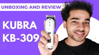 KUBRA KB309 Trimmer Unboxing and Review 2023  A Trimmer like Saloon [upl. by Hsirt]