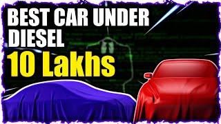 Diesel cars under 10 lakhs in india  diesel cars 2024 india [upl. by Askari472]