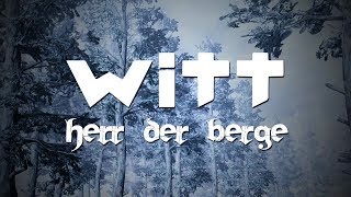 Joachim Witt  Herr der Berge Lyric Video [upl. by Moneta]