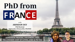 PhD from FRANCE ft ARINDAM  Admission Documents Fee Fellowship Jobs PR VISA  by Monu Mishra [upl. by Isaak]