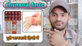 Chymoral forte tablet use dose benefits and side effects full review in hindi [upl. by Groos69]