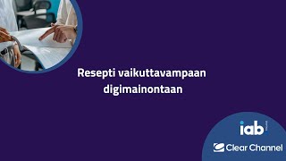 Seminaari Resepti vaikuttavaan digimainontaan [upl. by Ardnuek544]