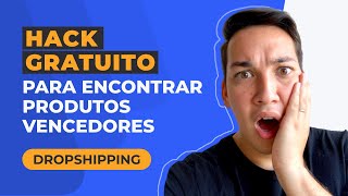 Como encontrar produtos vencedores  Dropshipping MÉTODO GRATUITO [upl. by Yekcin]