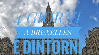 4 GIORNI A BRUXELLES E DINTORNI [upl. by Ora]