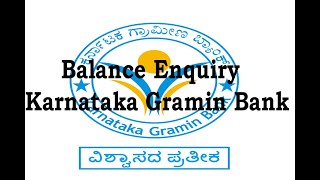 Balance EnquiryKarnataka Gramin Bank [upl. by Gery]