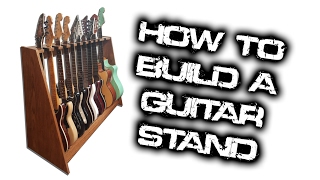 How to Build a Guitar Stand  That Holds 10 Guitars [upl. by Clance]