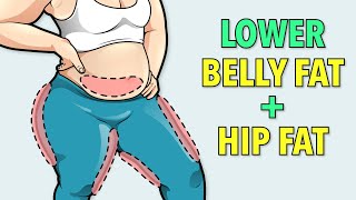 LOWER BELLY FAT  HIP FAT WORKOUT  LOSE STUBBORN FAT [upl. by Humfried319]