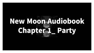 New Moon Full Audiobook [upl. by Ardis]