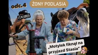 ŻONY Podlasia 🐎 odc 4  Jasia i kawaler czyli quotStasiu Ty to jesteś kawał chłopaquot [upl. by Keel895]