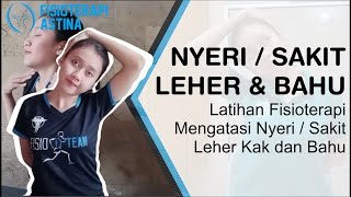 Fisioterapi Sakit leher dan Bahu  Latihan Mengobati Nyeri Leher Kaku Akibat Salah Bantal [upl. by Danit]