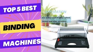 Best Binding Machines 2023 [upl. by Oinotnaesoj]