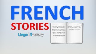 Learn French By Reading In French  Intermediate French Stories [upl. by Michelsen203]