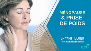 🌿 Ménopause et prise de poids  Dr Y Rougier  S02E10 [upl. by Bethesda]