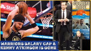 Analyzing Golden State Warriors Salary Cap  Kenny Atkinson Leaves wBleacher Reports Eric Pincus [upl. by Aseek163]