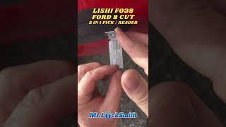 LISHI F038 Ford 8 Cut DualFunction Picking and Reading [upl. by Cicily]