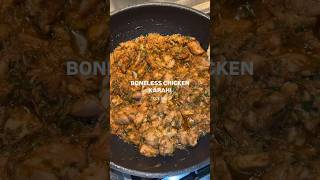 Boneless chicken karahi spicy tasty recipe by homechefsaima413 youtubeshort [upl. by Nnaitak]