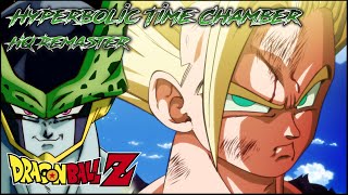 Dragon Ball Z  Hyperbolic Time Chamber Theme  HQ Remaster [upl. by Cesaro]