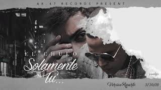 El Chulo  Solamente Tu Cover Prod By RPMusic [upl. by Pickar]