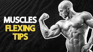 Mastering Muscle Flexing Your Ultimate Guide [upl. by O'Callaghan]