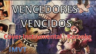 Vencedores Vencidos  Los Redondos  Cover Instrumental Karaoke [upl. by Acsehcnarf]