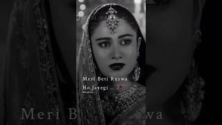 Meri Beti Ruswa Ho Jayegi 💔 Zehri Writes 2 Status  🥀 ytshorts shorts trending sad [upl. by Jacinthe]