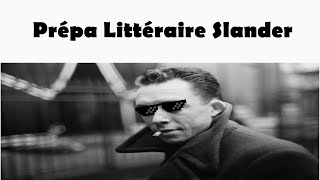 Prépa Littéraire Slander [upl. by Whit]