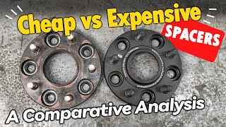 Wheel Spacers Cheap vs Expensive  A Comparative Analysis [upl. by Jennifer289]