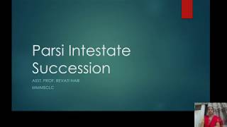 Parsi Intestate Succession [upl. by Ruttger244]